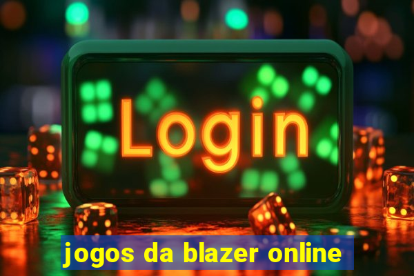 jogos da blazer online